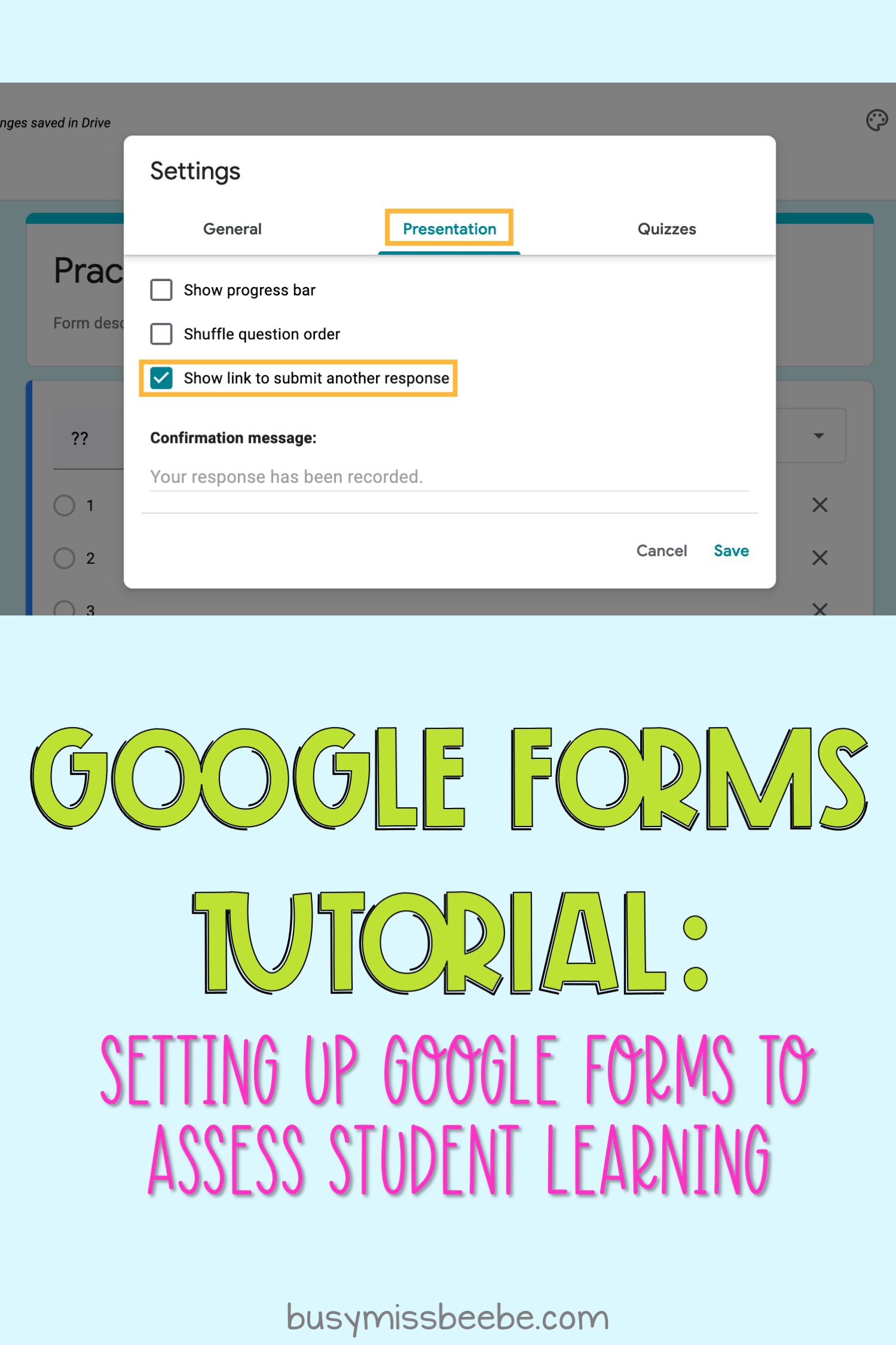 Google Forms Tutorial - Busy Miss Beebe