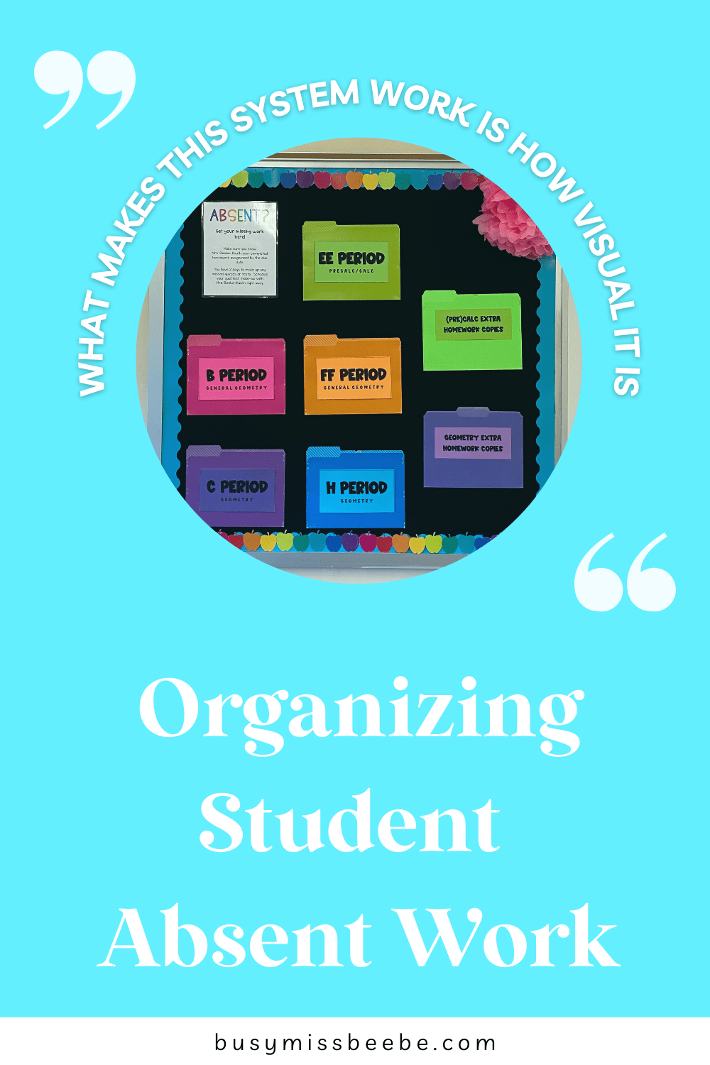 How To Organize Student Absent Work - Busy Miss Beebe